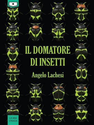 cover image of Il domatore di insetti